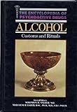Alcohol : customs and rituals