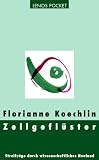 Zellgefluester: Streifzuege durch wissenschaftliches Neuland