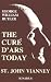 The Cure D'Ars Today: St John Vianney by George William Rutler ISBN 0898701805