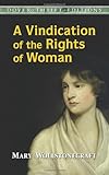 A Vindication of the Rights of Woman (Dover Thrift Editions)