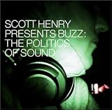 Buzz: Politics of Sound