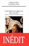 Contre le libell� de Calvin apr�s la...