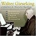 Walter Gieseking: Unissued Broadcasts from Radio Frankfurt