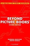 Beyond Picture Books (Beyond Picture Books: Subject Access to Best Books for Beginning Readers)