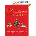 Christmas Please!: 100 Poems on the Festive Season