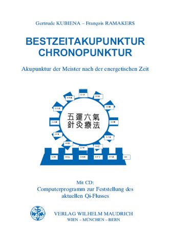 Einf�hrung in die Chronopunktur, m. CD-ROM