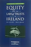 Equity and the law of trusts in Ireland