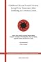 Childhood Sexual Assault Victims: Long Term Outcomes After Testifying in Criminal Court (Monographs of the Society for Research in Child Development)