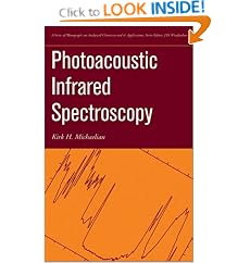 Photoacoustic Infrared Spectroscopy (Chemical Analysis: A Series of Monographs on Analytical Chemistry and Its Applications)
