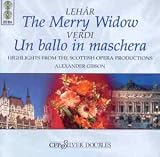 ｜Lehár: The Merry Widow/Verdi: Un ballo in maschera [Highlights]