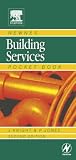 Newnes Building Services Pocket Book (Newnes Pocket Books)