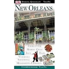 New Orleans. VIS a VIS: Jazz, Bars, Mississippi, Cafes, Voodoo, Mardi Gras, Raddampfer, Trams, Pl�ne