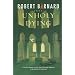 Unholy Dying: A Crime Novel