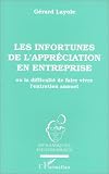 Revue L'Harmattan  / Les Infortunes de l'appréciation en entreprise: Ou la difficulté de faire vivre l'entretien annuel