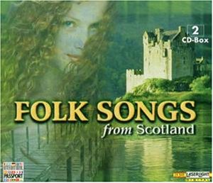 Folk Songs from Scotland