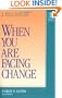 When You Are Facing Change (Resources for Living)