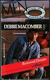 Borrowed Dreams  (Men Made In America, Alaska) (Men Made in America)