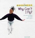 Why Can't I Fly? (Body Wise)