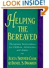 Helping The Bereaved: Therapeutic Interventions For Children, Adolescents, And Adults