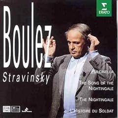 Igor Stravinsky: Pulcinella; The Song of the Nightingale; The Nightingale; L'Histoire du Soldat