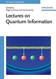 Lectures on Quantum Information (Physics Textbook)