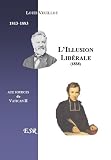 L\'Illusion Liberale