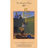 The Fairy's Return (Princess Tales)