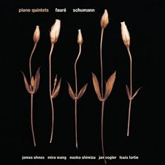 Faur�/Schumann - Piano Quintets