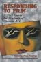 Responding to Film: A Text Guide for Students of Cinema Art
