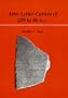 Attic Letter-Cutters of 229 to 86 B.C. (Hellenistic Culture and Society)