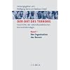 Der Ort des Terrors. Geschichte der nationalsozialistischen Konzentrationslager. Gesamtwerk: Die Ort des Terrors: Geschichte der ... Band 1: Die Organisation des Terrors: Bd. 1 Der Ort des Terrors. Geschichte der nationalsozialistischen Konzentrationslager. Gesamtwerk: Die Ort des Terrors: Geschichte der ... Band 1: Die Organisation des Terrors: Bd. 1