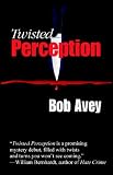 Twisted Perception