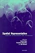 Spatial Representation: Problems in Philosophy and Psychology