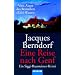 Jacques Berndorf kann man nicht aus der Hand legen