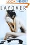 Layover:: A Novel