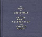Review Thomas Moore  / The Soul of Christmas: A Celtic Music Celebration [CASSETTE]