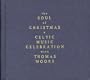 Soul of Christmas: Celtic Music Celebration