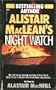 Alistair MacLean's Night Watch