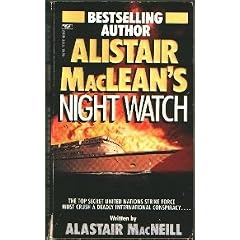 Alistair MacLean's Night Watch