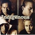 Indigenous Now That You're Gone