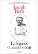 La l�gende du saint buveur