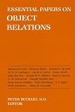 Essential Papers on Object Relations (Essential Papers in Psychoanalysis)