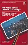 The Postal Service Guide to U.S. Stamps