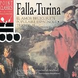 Revue Point  / Falla: El Amor Brujo Suite Populaire Espagnole; Turina: Trio, Op. 35