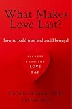 What Makes Love Last?