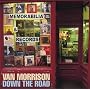 Down the Road ~ Van Morrison