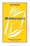 Middlemarch (New Casebooks Series)