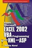Learn MS Excel 2002 VBA/XML Programming