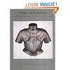 Arms and Armor: Notable Acquisitions 1991-2002 (Metropolitan Museum of Art Series)