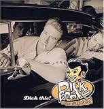Dick This! [Vinyl LP] - Dick & Backbeats,the Brave